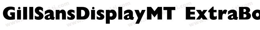 GillSansDisplayMT ExtraBold字体转换